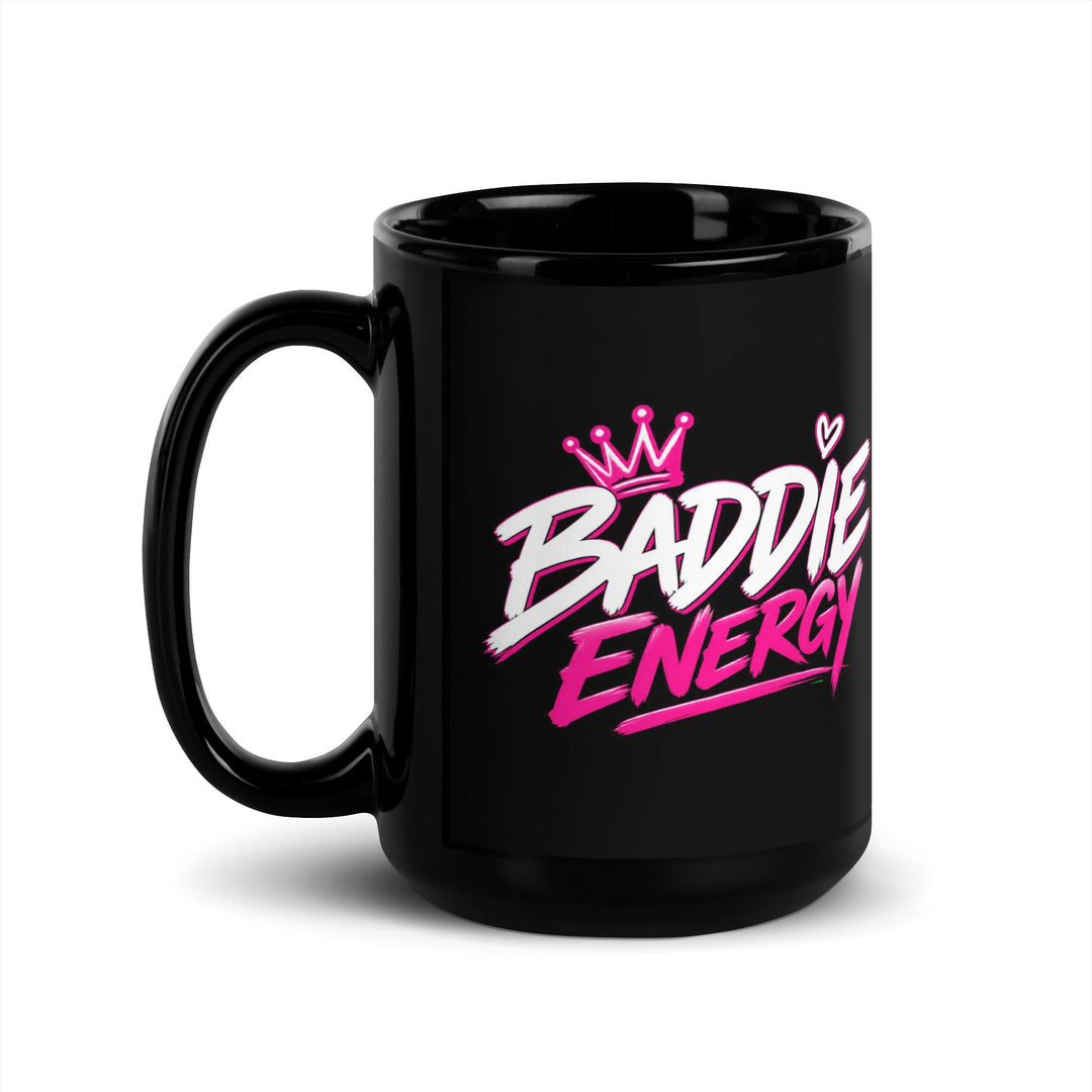Baddie Energy black glossy mug, 15 oz, handle on left
