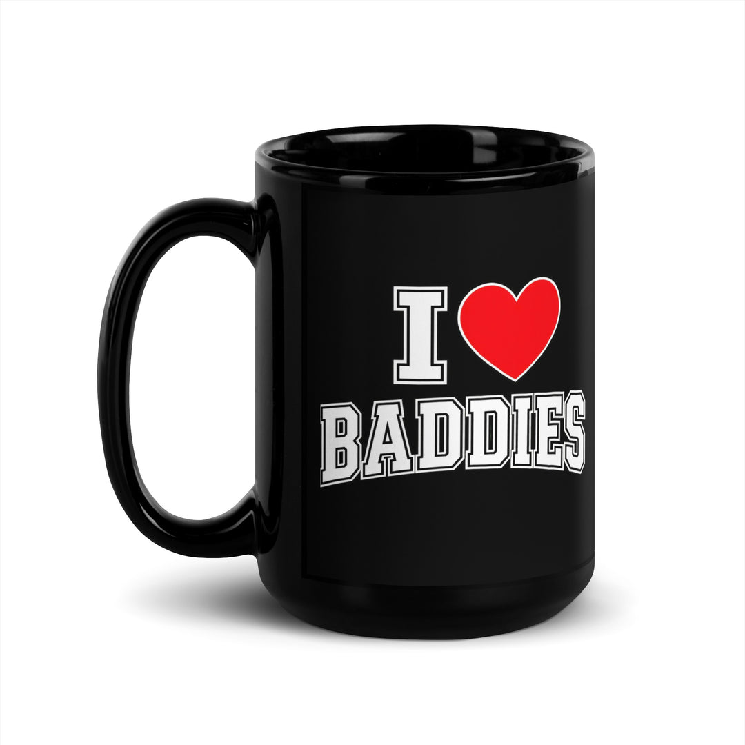 I Heart Baddies black glossy mug, 15 oz, handle on left